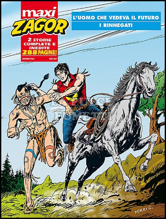 ZAGOR MAXI # 27: L'UOMO CHE VEDEVA IL FUTURO - I RINNEGATI